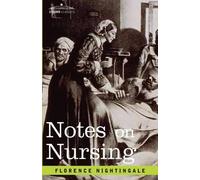 Florence Nightingale Notes on Nursing (Copertina rigida)