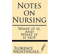 Florence Nightingale Notes on Nursing (Tascabile)