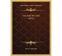 Florence Nightingale Una And The Lion (1871) (Copertina rigida)