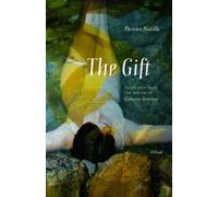 Florence Noiville The Gift (Tascabile)