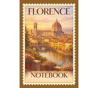 Florence Notebook: Vintage Florence Travel Notebook | Aesthetic Italian City Cover | Lined Journal for Writing, Notes & Planning