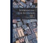 Florence Ordway Bean Bookbinding for Beginners (Copertina rigida)