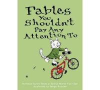 Florence Parry Heide Sylvia Wor Fables You Shouldn't Pay Any (Copertina rigida)