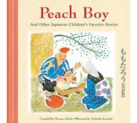 Florence Sakade Peach Boy And Other Japanese Children's Favor (Copertina rigida)