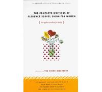Florence Scovel S Complete Writings of Florence Scovel Shinn for W (Tascabile)