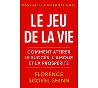 Florence Scovel Shinn Le Jeu de la Vie (Tascabile)