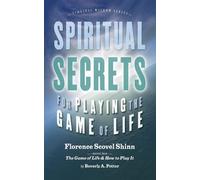 Florence Scovel Shinn Spiritual Secrets for Playing the Game of Life (Tascabile)