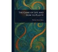 Florence Scovel Shinn The Game of Life and How to Play It (Tascabile)