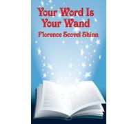 Florence Scovel Shinn Your Word Is Your Wand (Copertina rigida)