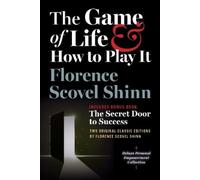 Florence Scovel The Game of Life and How to Play It, Includes Bonus (Tascabile)
