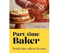 Florence Stanton Part-Time Baker (Copertina rigida)
