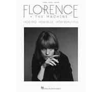Florence + the Machine: How Big, How Blue, How Beautiful: Piano, Vocal, Guitar