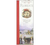 Florence. Traditional recipes and gastronomic culture - Salemi Maria