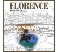 Florence. Your colouring book. Ediz. italiana e inglese