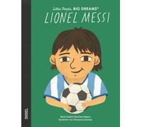 Florencia Gavil Lionel Messi: Little People, Big Dreams. Deut (Copertina rigida)