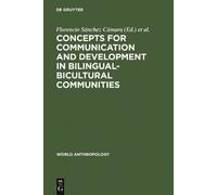 Florencio Sánch Concepts for communication and development in (Copertina rigida)