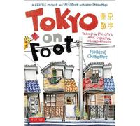 Florent Chavouet Tokyo on Foot (Tascabile)