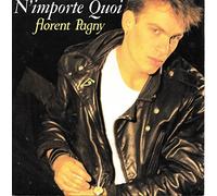 Florent Pagny - n'importe Quoi/Je Resterai La