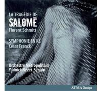 Florent Schmitt La Tragedie De Salome (CD) Album