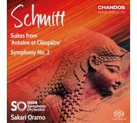 Florent Schmitt Schmitt: Suites from 'Antoine Et Cléopâtre'/Symphony No. 2 (CD)