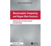 Florentin Smarand Neutrosophic Computing and Vague Data Anal (Copertina rigida)