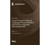 Florentina Hris Current Trends in Natural Language Processing (Copertina rigida)