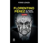 Florentino Pérez, el poder del palco: 26