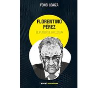 Florentino Pérez i el poder de la llotja: 2