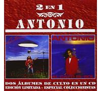 Flores, Antonio - Antonio + Al Caer El Sol