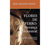 FLORES DE FERRO: Herança Ancestral: Da diáspora à resistência, uma jornada poética pela força ancestral feminina afro-brasileira