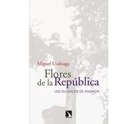 Flores de la República : los olvidados de Pikoketa