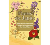Flores do Japão - Vol.1