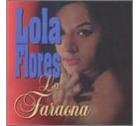 Flores, Lola - Faraona