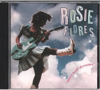 Flores, Rosie - Dance Hall Dreams