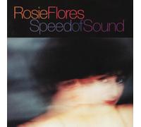 Rosie Flores - Speed of Sound
