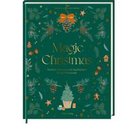 Florian Ankner Magic Christmas: Festliche Rezepte und Geschi (Copertina rigida)