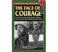 Florian Berger The Face of Courage (Tascabile)