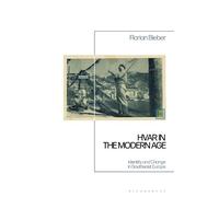 Florian Bieber Florian Bieber Hvar in the Modern Age (Tascabile)