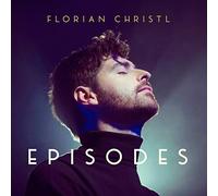 Florian Christl – Episodes – CD – Sony