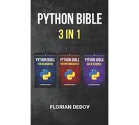 Florian Dedov The Python Bible 3 in 1 (Tascabile)