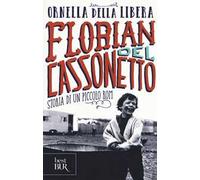 Florian del cassonetto – Storia di un piccolo rom