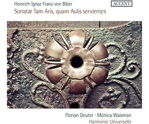 Florian Deuter; Monica Waisman; Harmonie Universelle - Biber: Sonatae Tam Aris, qual Aulis servientes
