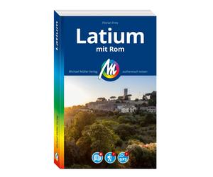 Florian Fritz MICHAEL MÜLLER REISEFÜHRER Latium mit Rom: 100% authen (Tascabile)