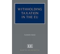 Florian Haase Withholding Taxation in the EU (Copertina rigida)