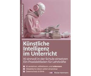 Florian Hartmann Künstliche Intelligenz im Unterricht (Tascabile)