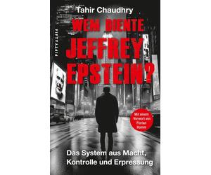 Florian Homm Ta Wem diente Jeffrey Epstein?: Das System aus Macht, K (Tascabile)