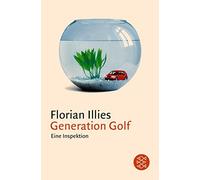 Florian Illies Generation Golf (Tascabile)