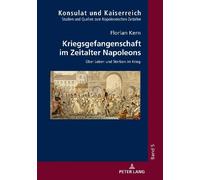 Florian Kern Kriegsgefangenschaft im Zeitalter Napoleons (Copertina rigida)