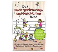 Florian Lamp Marco Sumfle Das Kindergartenlieder- und Geschichtenbu (Tascabile)