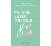 Florian Langenscheidt An Was ich dir mal eben sagen wollte: V (Copertina rigida)